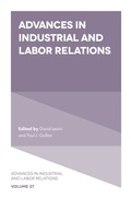 Cover: Advances in Industrial and Labor Relations - Emerald Publishing Limited
