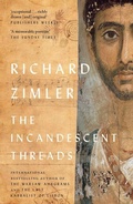 Cover: The Incandescent Threads - Parthian Books