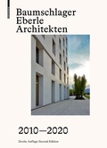 Cover: Baumschlager Eberle Architekten 2010-2020 - Birkh&auml;user Verlag GmbH