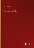 Cover: The Tower of London - Outlook Verlag