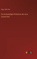 Cover: Die denkwuerdigen Erlebnisse des Artur Gordon Pym - Outlook Verlag