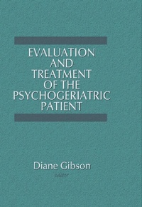 Abbildung von: Evaluation and Treatment of the Psychogeriatric Patient - Routledge