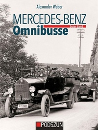 Bild: Mercedes-Benz Omnibusse, Erster Band - Podszun GmbH