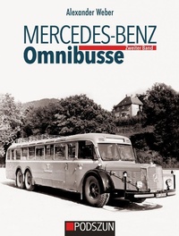 Abbildung von: Mercedes-Benz Omnibusse, Zweiter Band - Podszun GmbH