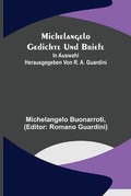 Cover: Michelangelo Gedichte und Briefe; In Auswahl herausgegeben von R. A. Guardini - ALPHA EDITION