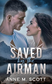 Enlarge image Cover: Saved by the Airman - Lightwave Publishing LLC