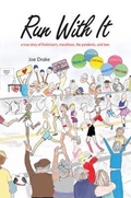 Cover: Run With It - Joe Drake