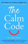 Cover: The Calm Code - Wilson Ridge Publishing