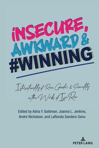 Enlarge image Cover: insecure, Awkward, and #Winning - Peter Lang Verlag