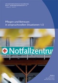 Cover: Pflegen und Betreuen in anspruchsvollen Situationen 1/2 - Verlag Careum