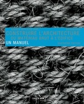 Cover: Construire l'architecture - Birkh&auml;user Verlag GmbH
