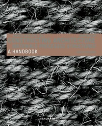 Abbildung von: Constructing Architecture - Birkhäuser Verlag GmbH