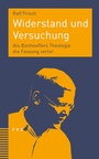 Cover: Widerstand und Versuchung - Theologischer Verlag Zürich