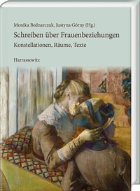 Abbildung von: Schreiben über Frauenbeziehungen - Harrassowitz Verlag