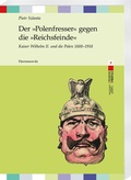 Cover: Der &raquo;Polenfresser&laquo; gegen die &raquo;Reichsfeinde&laquo; - Harrassowitz Verlag