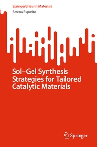 Abbildung von: Sol-Gel Synthesis Strategies for Tailored Catalytic Materials - Springer