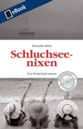 Cover: Schluchseenixen - Rombach Druck- und Verlagshaus