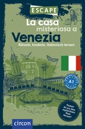 Cover: La casa misteriosa a Venezia - Circon Verlag GmbH