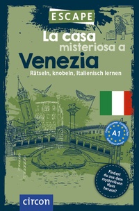 Abbildung von: La casa misteriosa a Venezia - Circon Verlag GmbH