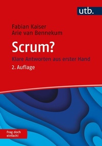 Abbildung von: Scrum? Frag doch einfach! - UTB