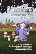 Cover: Die R&uuml;ckkehr des Zauberers Becaho Langspredein oder Das wichtigste Geb&auml;ude in unserem Ort - Geest-Verlag