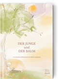Cover: Der Junge und der Baum - Jupitermond Verlag