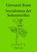 Cover: Socialismus der Seitenstreifen - SuKuLTuR