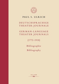 Abbildung von: Deutschsprachige Theater-Journale / German-Language Theater Journals (1772-1918) - Hollitzer Wissenschaftsverlag