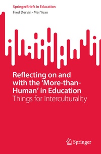 Enlarge image Cover: Reflecting on and with the 'More-than-Human' in Education - Springer