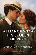 Cover: Alliance With His Stolen Heiress - HarperCollins