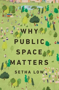 Abbildung von: Why Public Space Matters - OUP eBook