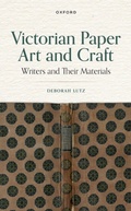 Bild: Victorian Paper Art and Craft - OUP eBook
