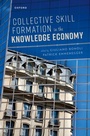 Cover: Collective Skill Formation in the Knowledge Economy - OUP eBook