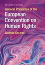 Cover: General Principles of the European Convention on Human Rights - Cambridge University Press