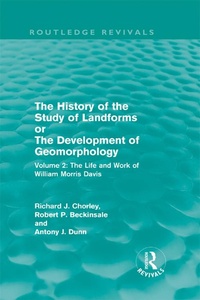 Enlarge image Cover: The History of the Study of Landforms Volume 2 (Routledge Revivals) - Routledge