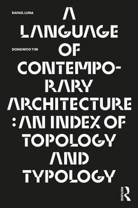 Enlarge image Cover: A Language of Contemporary Architecture - Routledge