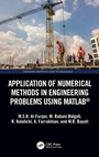 Cover: Application of Numerical Methods in Engineering Problems using MATLAB (R) - CRC Press