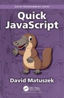 Cover: Quick JavaScript - Chapman & Hall/CRC