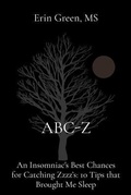 Cover: ABC-Z: An Insomniac's Best Chances for Catching Zzzz's - Dotcom Digital