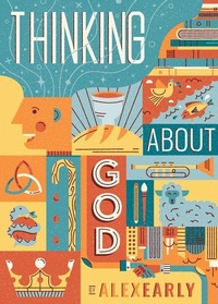 Enlarge image Cover: Thinking About God - LifeWay Christian Resources