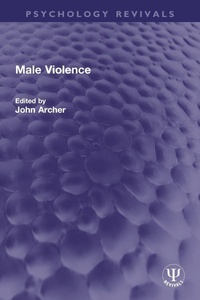 Enlarge image Cover: Male Violence - Routledge