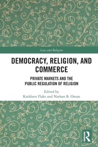 Enlarge image Cover: Democracy, Religion, and Commerce - Routledge
