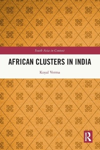 Enlarge image Cover: African Clusters in India - Routledge India