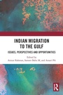 Cover: Indian Migration to the Gulf - Routledge India