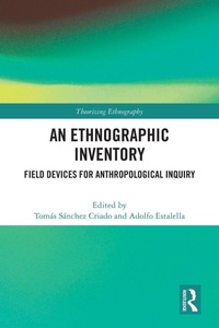 Enlarge image Cover: An Ethnographic Inventory - Routledge
