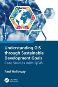 Cover: Understanding GIS through Sustainable Development Goals - CRC Press
