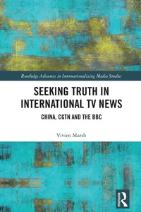 Abbildung von: Seeking Truth in International TV News - Routledge