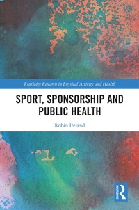 Abbildung von: Sport, Sponsorship and Public Health - Routledge