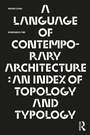 Cover: A Language of Contemporary Architecture - Routledge