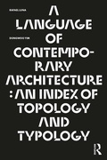 Cover: A Language of Contemporary Architecture - Routledge